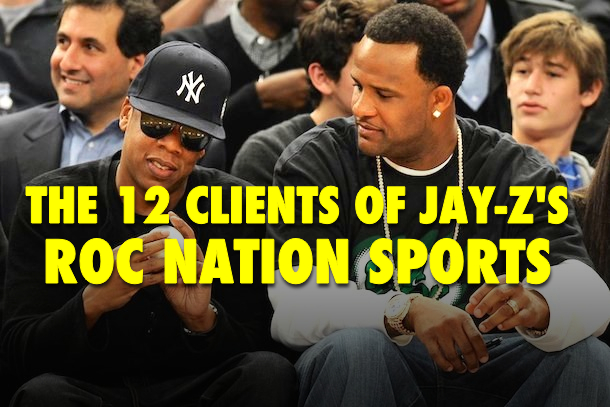 The 12 Clients Of Jay Z S Roc Nation Sports Total Pro Sports