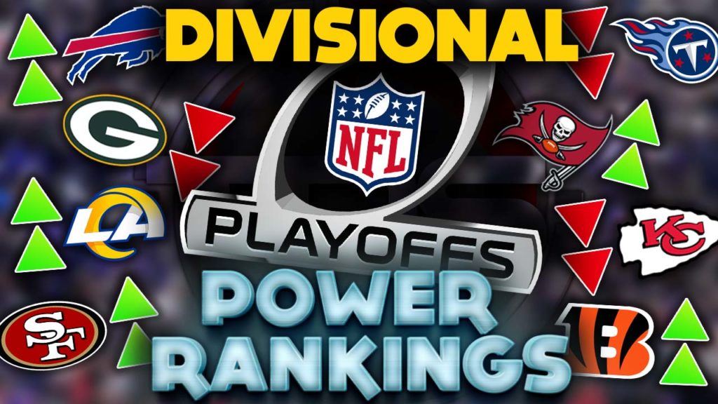 The Official 2021 NFL Playoff Power Rankings (Divisional Round Edition)