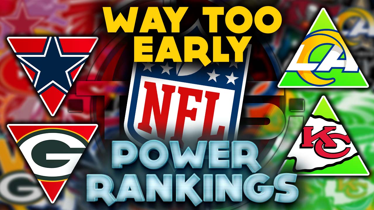 The Official “way Too Early” 2022 Nfl Power Rankings Post Super Bowl