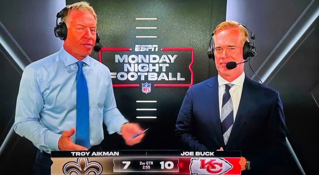 Troy Aikman and Joe buck in the Monday Night Football booth.