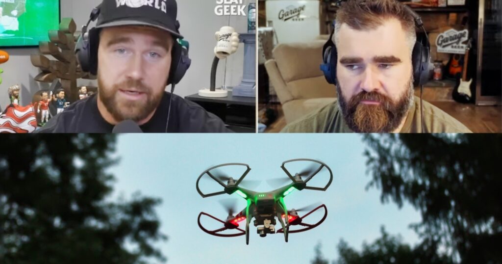 Travis Kelce and Jason Kelce speaking on their podcast (top). Drone flying in air (right).