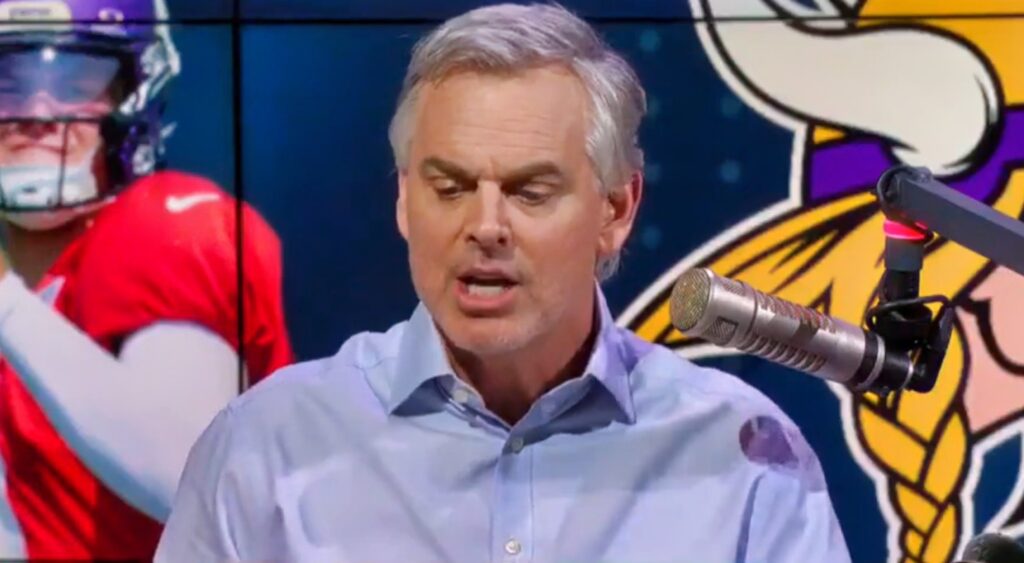 Colin Cowherd speaking on his show