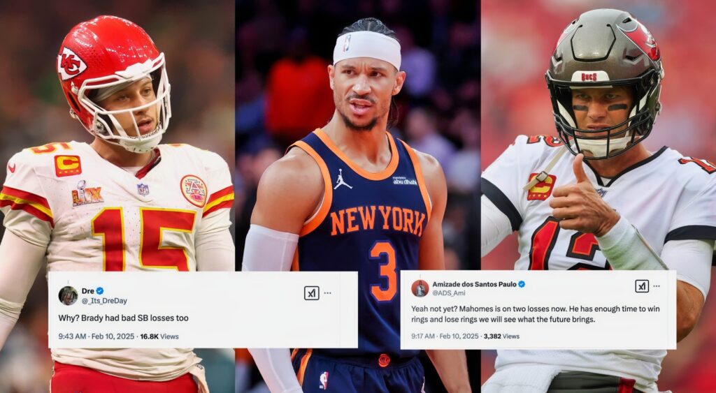 Knicks' Josh Hart dismisses Mahomes-Brady comparisons after Super Bowl 59, igniting debate and catching heat online